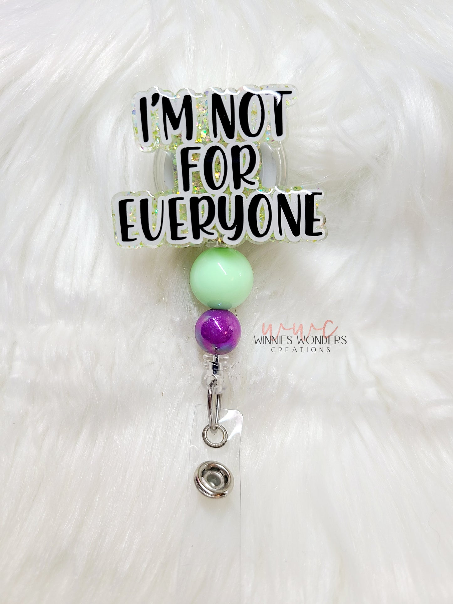 Not for Everyone Badge Reel