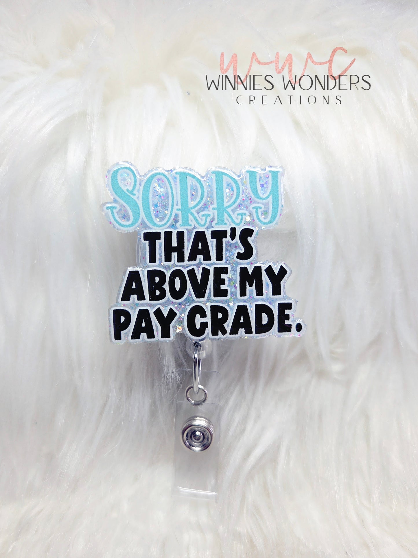 Above my Pay Grade Badge Reel