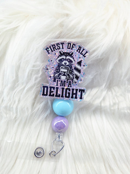 First of all ima delight Badge Reel