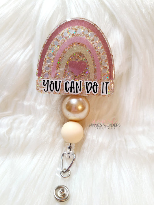 Rose/Gold You Can Do It Rainbow Badge Reel