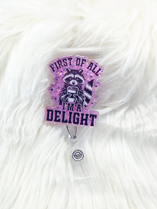 First of all ima delight Badge Reel