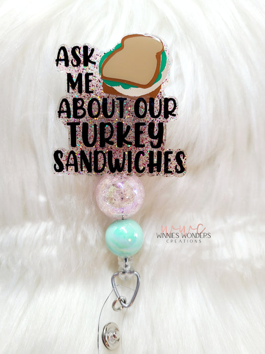 Turkey Sandwich Badge Reel