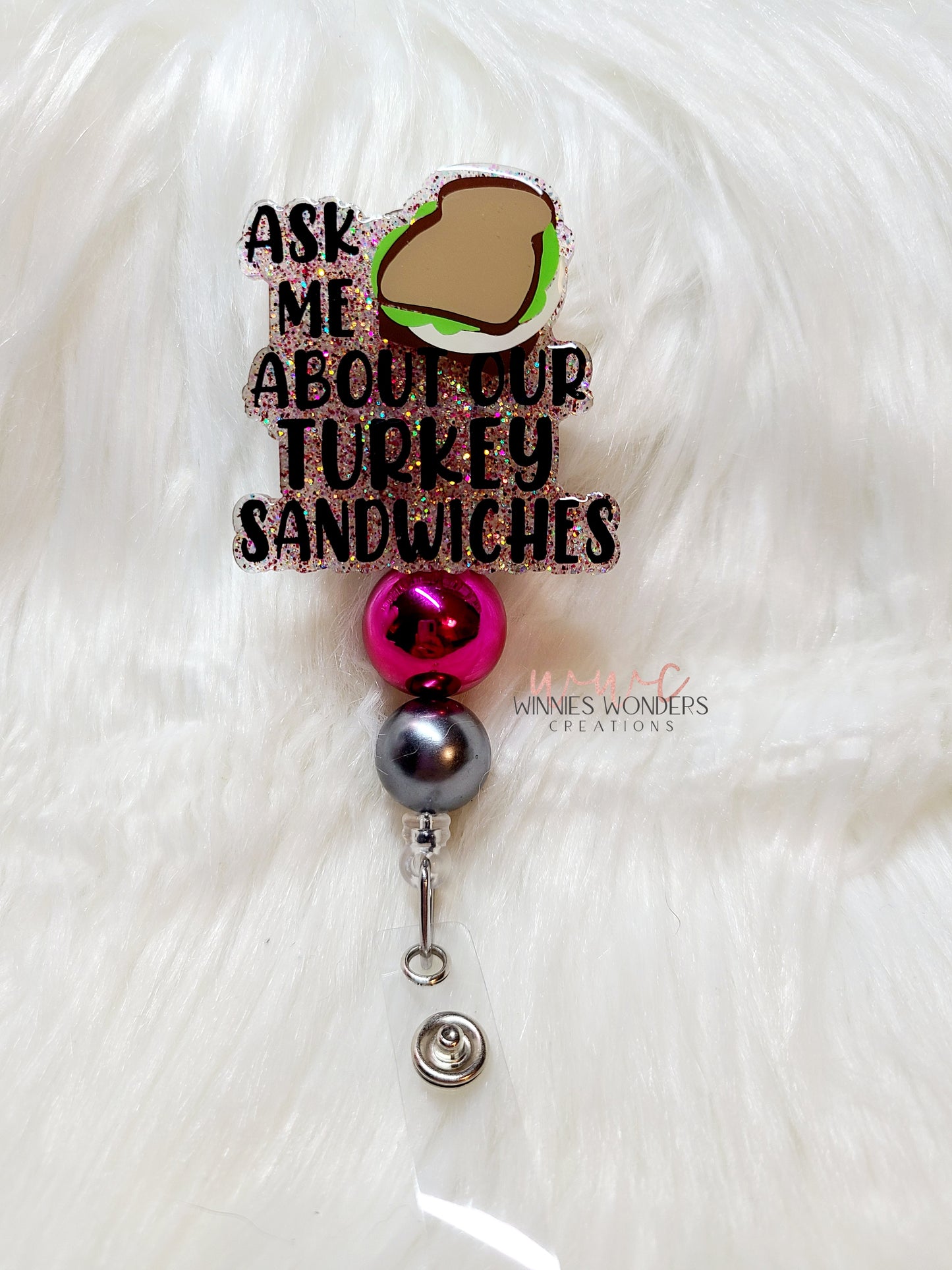 Turkey Sandwich Badge Reel