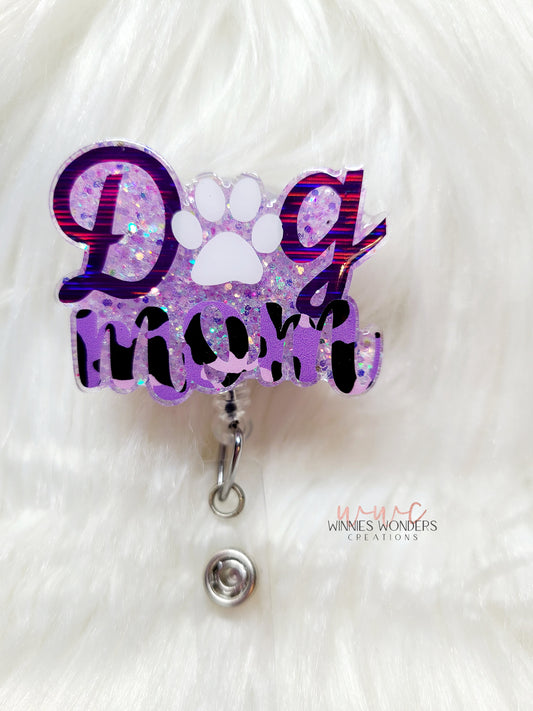 Dog Mom Badge Reel