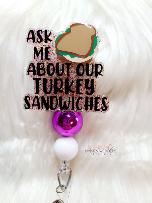 Turkey Sandwich Badge Reel