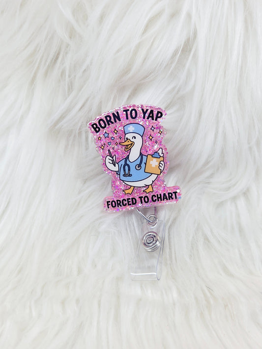 Born to Yap, Forced to Chart Badge Reel