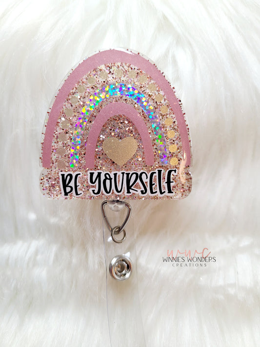 Rainbow-Be Yourself Badge Reel