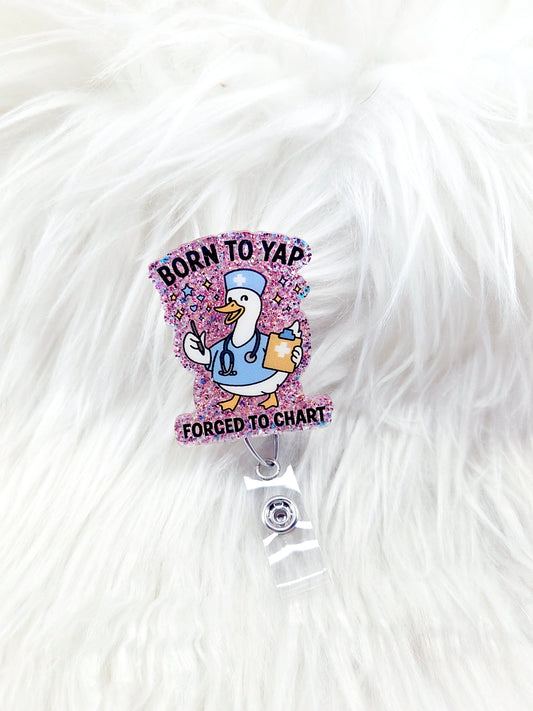 Born to Yap, Forced to Chart Badge Reel