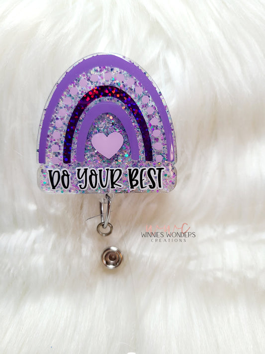 Rainbow- Do your best Badge Reel