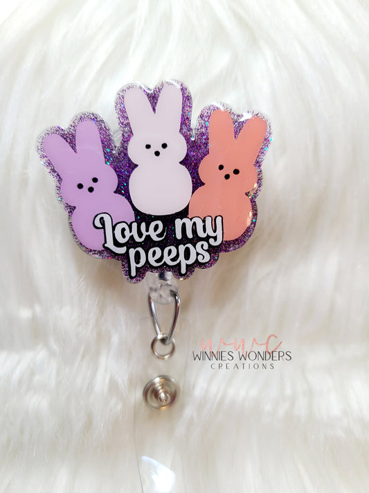 Love My Peeps Badge Reel