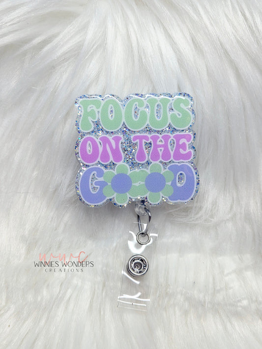Focus on the good Badge Reel