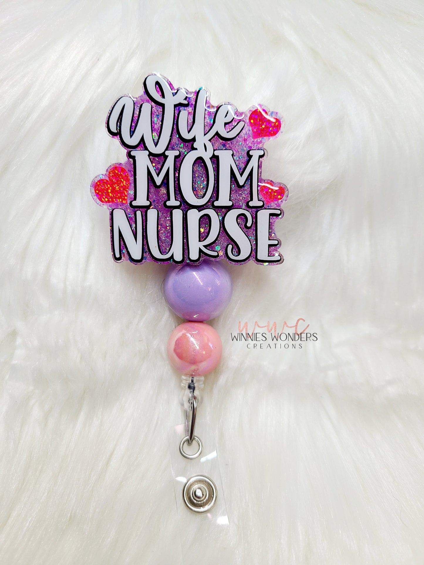 Wife Mom Nurse Badge Reel