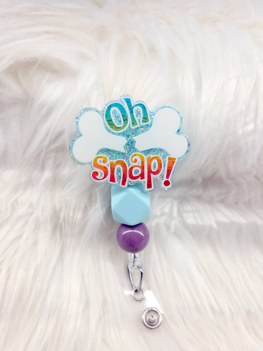 Oh Snap/Ortho Badge Reel