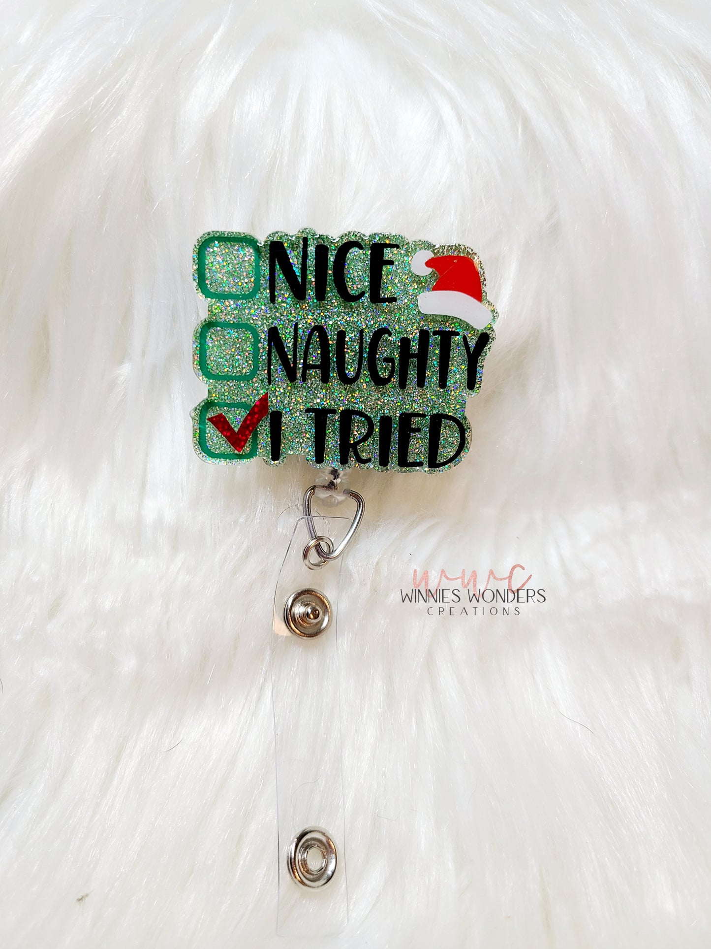 Nice/ Naughty/ I Tried Badge Reel